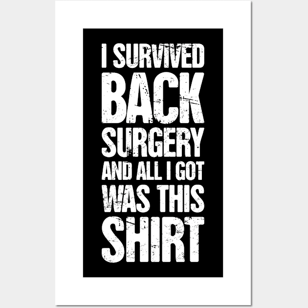 Spinal Fusion - Spine Back Surgery Get Well Gift Wall Art by Wizardmode